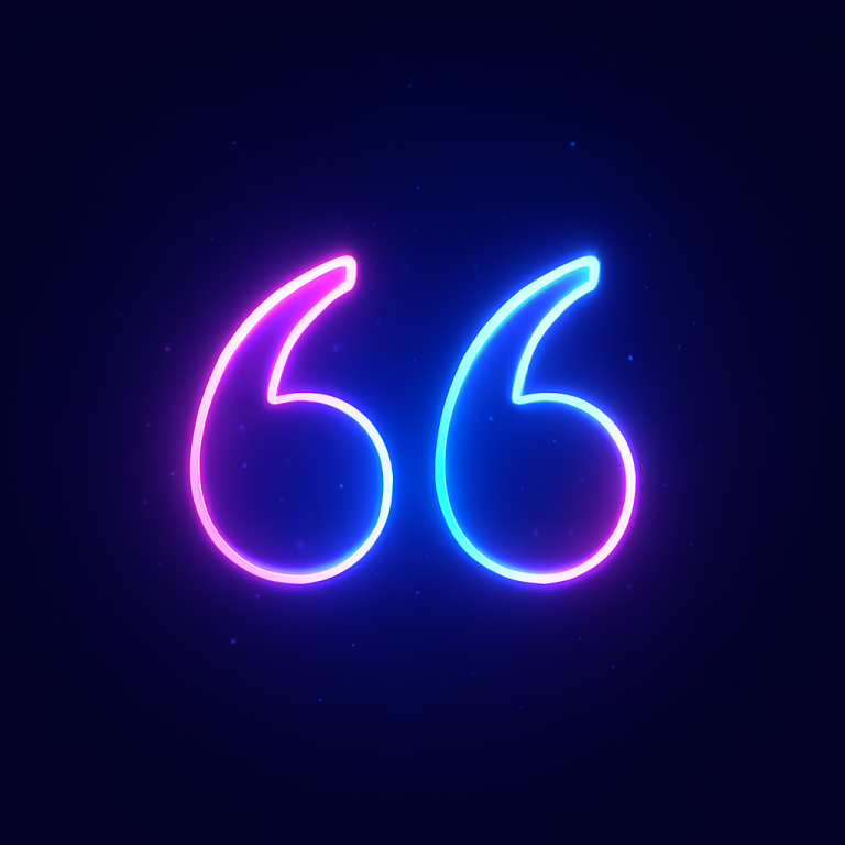 Stylised neon quotation marks in blue and pink on a dark background.