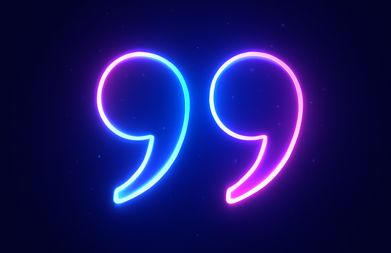 Neon quotation marks in blue and pink against a dark background.